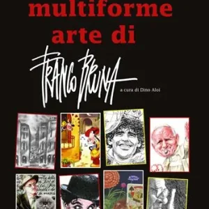 La multiforme arte di Franco Bruna Promozione