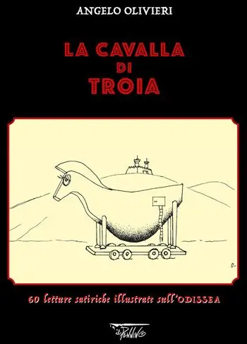 Offerta Limitata La cavalla di Troia. 60 letture satiriche illustrate sull‘Odissea. Ediz. illustrata