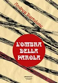 Compra Online L‘ombra della parola. Ediz. a colori