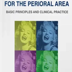 Aesthetic medicine for the perioral area. Basic principles and clinical practice Promozione Esclusiva