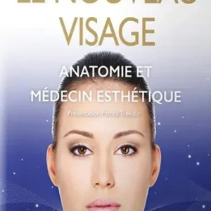 Ordina Subito Le nouveau visage. Anatomie et médecin esthétique