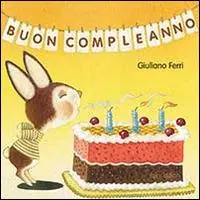 Di Tendenza Buon compleanno. Ediz. illustrata