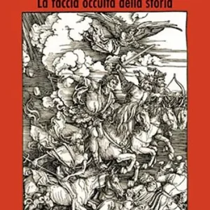 Subito Disponibile Massoneria e sette segrete. La faccia occulta della storia. Ediz. integrale
