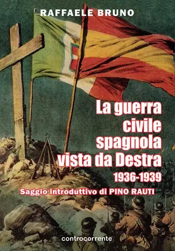 Spedizione Espresso La guerra civile spagnola vista da Destra (1936-1939)