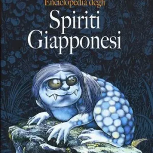 Compra Adesso Enciclopedia degli spiriti giapponesi