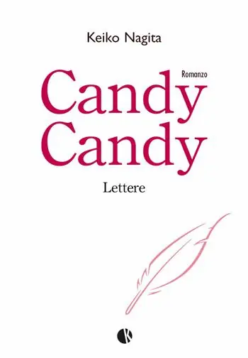 Di Tendenza Candy Candy. Lettere