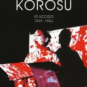 Korosu (io uccido). Ediz. a colori A Buon Prezzo