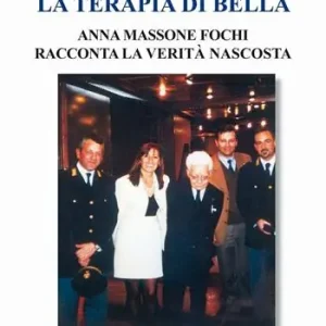 Offerta Speciale La terapia Di Bella. Anna Massone Fochi racconta la verità nascosta