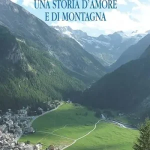 L‘ albero delle fragole. Una storia d‘amore e di montagna A Buon Prezzo