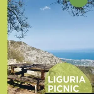 Pagamento Sicuro Liguria picnic. 60 alternative al mare per famiglie
