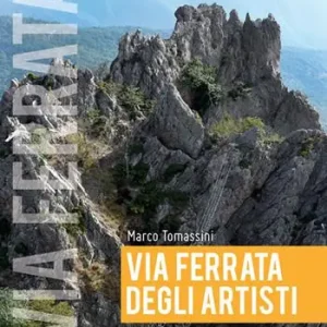 Occasione Imperdibile Via ferrata degli artisti. Ediz. tedesca
