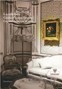 La collezione Giulio e Vanna Ferrero. Un patrimonio per la città. Ediz. illustrata Vendita Finale