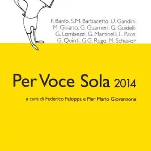 Per voce sola 2014 Occasione