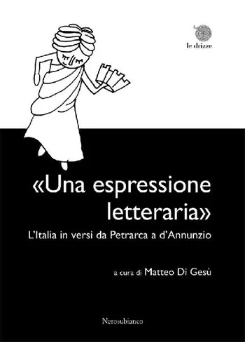 Occasione «Una espressione letteraria». L‘Italia in versi da Petrarca a d‘Annunzio