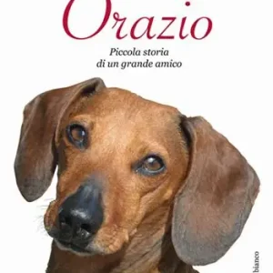 Compra Oggi Stesso Orazio. Piccola storia di un grande amico