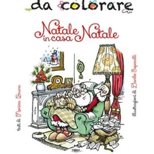 Occasione Natale in casa Natale. Una favola da colorare