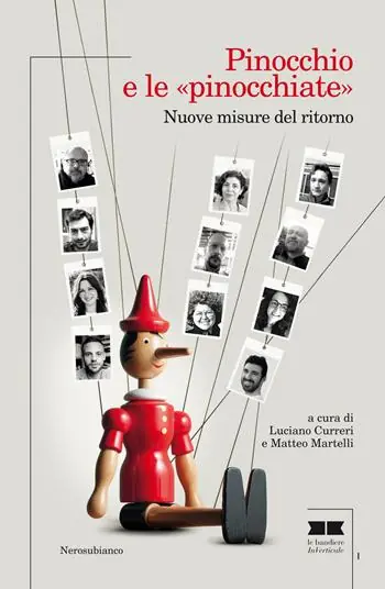 Pinocchio e le «pinocchiate». Nuove misure del ritorno Prezzo Scontato