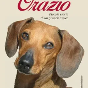 Offerta Del Giorno Orazio. Piccola storia di un grande amico. Nuova ediz.