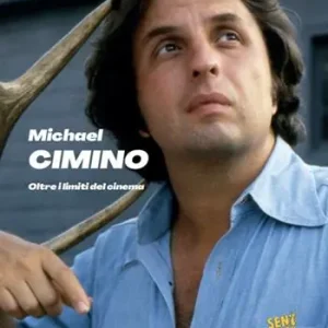 Michael Cimino. Oltre i limiti del cinema Prezzo Di Fabbrica