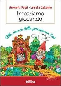 Pagamento Sicuro Impariamo giocando. Alla ricerca della principessa Emi
