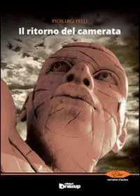 Il ritorno del camerata Offerta Del Giorno