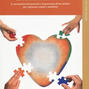 A Buon Prezzo Le trame della cura. Le narrazioni dei pazienti e l‘esperienza di un medico per ripensare salute e malattia