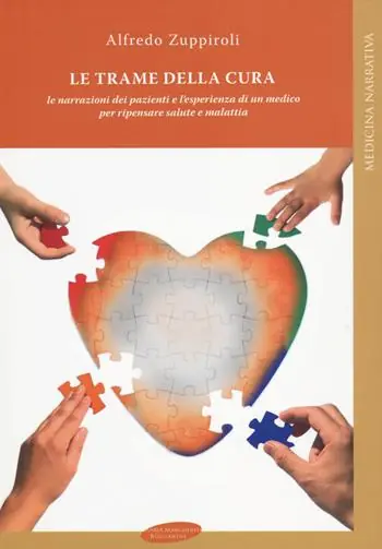 A Buon Prezzo Le trame della cura. Le narrazioni dei pazienti e l‘esperienza di un medico per ripensare salute e malattia