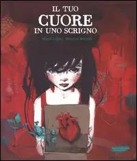 Il tuo cuore in uno scrigno Novità