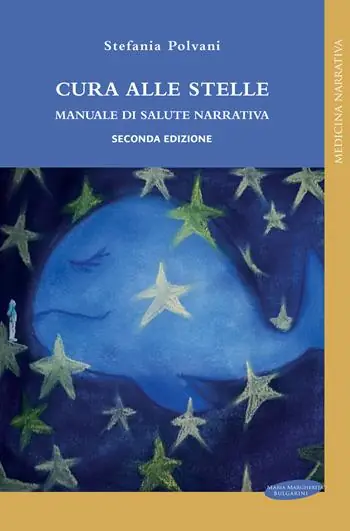 Ultima Occasione Cura alle stelle. Manuale di salute narrativa