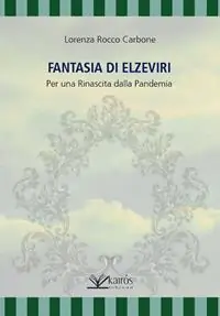 Fantasia di Elzeviri Nuova Collezione