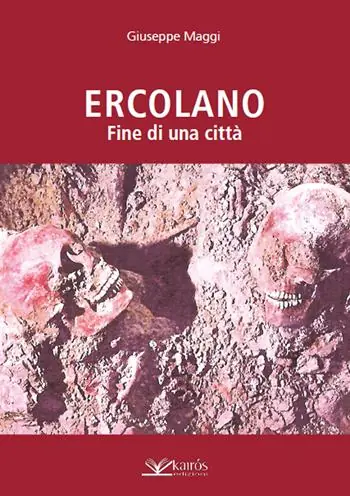 Prezzo Ridotto Ercolano. Fine di una città