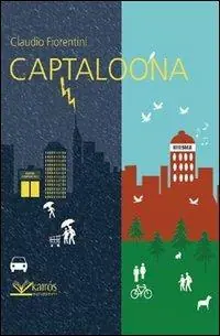 Captaloona Nuovo Arrivo