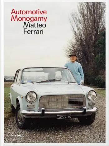 Prezzo Conveniente Automotive monogamy. Ediz. italiana e inglese