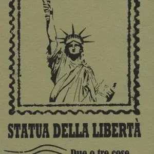 Statua della libertà. Due o tre cose che so di lei Economico