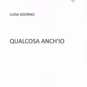 Qualcosa anch‘io Prezzo Scontato