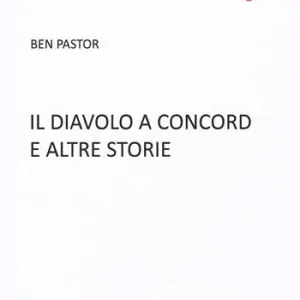 Il diavolo a Concord e altre storie Vendita Finale
