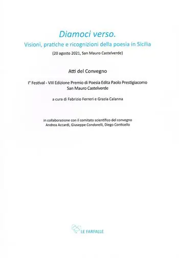 «Diamoci verso». Visioni, pratiche e ricognizioni della poesia in Sicilia Offerta Lampo