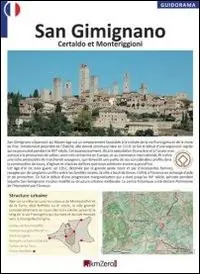 Consegna Rapida San Gimignano, Certaldo, Monteriggioni. Ediz. francese