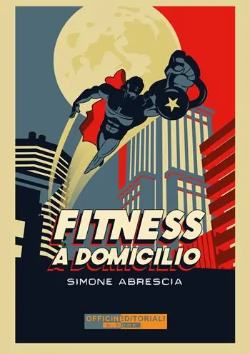 Fitness a domicilio. Ediz. integrale Prezzo Di Fabbrica