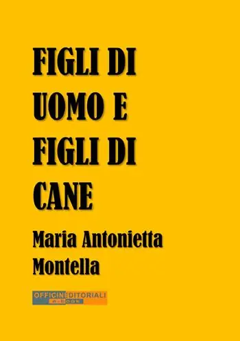Ultimissimo Modello Figli di uomo e figli di cane