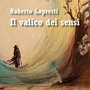 Il valico dei sensi. Ediz. integrale Ultimissimo Modello