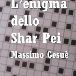 Promozione L‘enigma dello Shar Pei