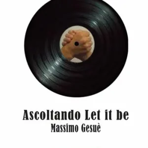 Ascoltando «Let it be» Soddisfatti O Rimborsati