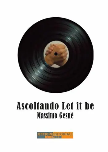 Ascoltando «Let it be» Soddisfatti O Rimborsati