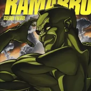 Guerre fredde. Ramarro. Primo supereroe masochista. Ediz. integrale Reso Gratuito