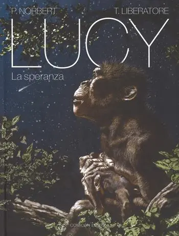 Lucy. La speranza Ultima Occasione