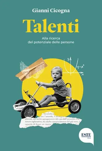 Esclusivo Talenti. Alla ricerca del potenziale delle persone