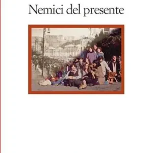 Nemici del presente Prezzo Scontato