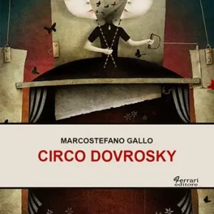 Circo Dovrosky Nuovo Arrivo