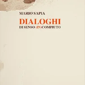 Dialoghi di senso (in)compiuto Occasione